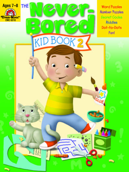 Title details for Never-Bored Kid Book 2 by Evan-Moor Educational Publishers - Available
